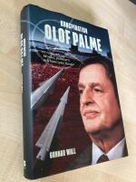 Konspiration Olof Palme : mordet, politikern och hans tysta fiender