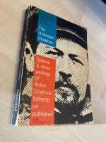 The Unknown Chekhov - Stories & other writins hitero unpublished