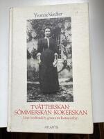 Tvätterskan, sömmerskan, kokerskan : livet i en fransk by genom tre kvinnoyrken