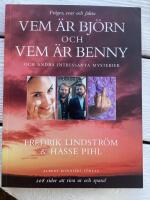 Vem &auml;r Bj&ouml;rn och vem &auml;r Benny och andra intressanta mysterier