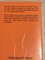 Mikael Hakim : nio b&ouml;cker om Mikael Ludenfots eller Mikael el Hakims liv 1527-1538 sedan han bek&auml;nt sig till den ende guden och tr&auml;tt i H&ouml;ga portens tj&auml;nst