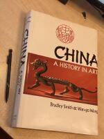 China A History in Art
