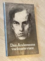 Dan Anderssons vackraste visor