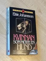 Kvinnan som m&ouml;tte en hund