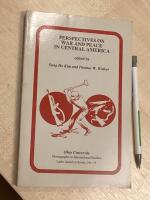 Perspectives on War and Peace in Central Amerca