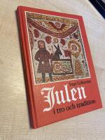 Julen i tro och tradition