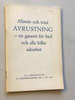 Allm&auml;n och total avrustning - en garanti f&ouml;r alla folks s&auml;kerhet - tal p&aring; V&auml;rldskongressen den 