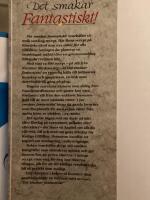 Det smakar fantastiskt!