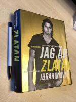 Jag &auml;r Zlatan Ibrahimovic : min historia