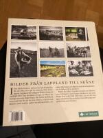 Livet p&aring; landet f&ouml;rr - Fr&aring;n Lappland till Sk&aring;ne