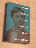 Gustaf Fr&ouml;ding och k&auml;rleken