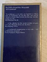 Karl XIIs levnad - fr&aring;n Altranst&auml;dt till Fredriskhall