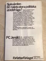 Det medicinska isberget - om sjukv&aring;rd och samh&auml;lle ur MFT och Motpol