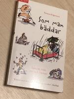 Som man b&auml;ddar : tales&auml;tt fr&aring;n n&auml;r och fj&auml;rran