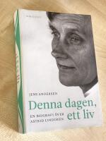 Denna dagen, ett liv : en biografi &ouml;ver Astrid Lindgren
