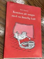 Konsten att umg&aring;s med en finurlig katt