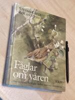 F&aring;glar om v&aring;ren : v&aring;ra vanligaste flyttf&aring;glar mellan mars och midsommar