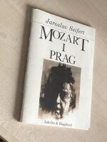 Mozart i Prag och andra dikter