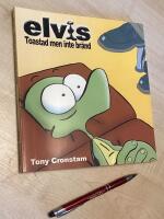 Elvis : toastad men inte br&auml;nd