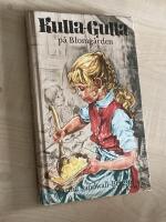 Kulla-Gulla p&aring; Blomg&aring;rden