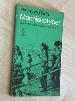 M&auml;nniskotyper - en inledning till socialasntropologin