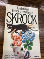 Tur eller otur? : en bok om vardagens skrock