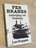 Per Brahes underg&aring;ng och b&auml;rgning