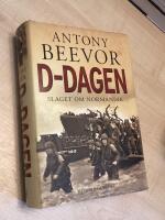 D-dagen : slaget om Normandie