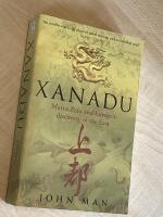 Xanadu - Marco Polo and Europ&eacute;s discovery of the East