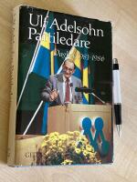 Partiledare : dagbok 1981-1986