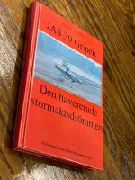JAS 39 Gripen : den havererade stormaktsdr&ouml;mmen