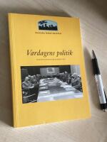 Vardagens politik : kommunalpolitiker ber&auml;ttar