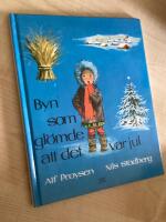 Byn som gl&ouml;mde att det var jul