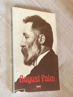 August Palm : biografisk skildring