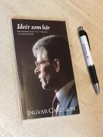 Id&eacute;erna som drivkraft - En v&auml;nbok till Tage Erlander
