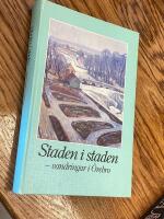 Staden i staden : vandringar i &Ouml;rebro