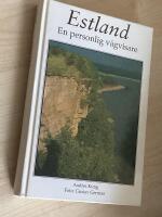 Estland : en personlig v&auml;gvisare