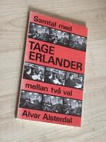 Tage Erlander mellan tv&aring; val
