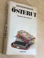 &Ouml;sterut : m&auml;nniskor, resor, historia