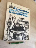 Fantastiska uppfinningar fr&aring;n 1800-talet