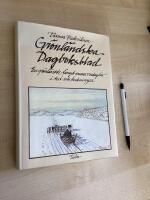 Grönländska dagboksblad : en grönländsk fångstmans vardagsliv i text och teckningar