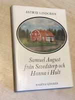 Samuel August fr&aring;n Sevedstorp och Hanna i Hult