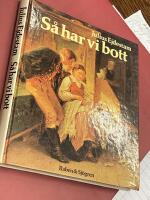 S&aring; har vi bott : om bostad och bohag genom tiderna