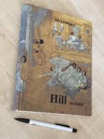 Hill tecknar : pejlingar i C F Hills sjukdomsv&auml;rld