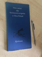 N&auml;ra vattnet eller Sentimental navigation (Betraktelser)