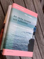 Att v&auml;cka intresse och nyfikenhet : l&aring;ngtr&aring;kighetens betydelse