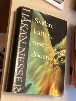 Svalan, katten, rosen, d&ouml;den