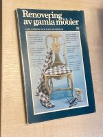 Renovering av gamla m&ouml;bler