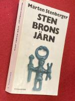 Sten, Brons, J&auml;rn
