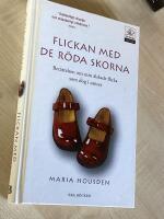 Flickan med de r&ouml;da skorna : Ber&auml;ttelsen om min &auml;lskade flicka som dog i cancer